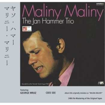 Album The Jan Hammer Trio: Malma Maliny