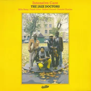 The Jazz Doctors: Intensive Care