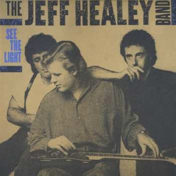 Album The Jeff Healey Band: See The Light