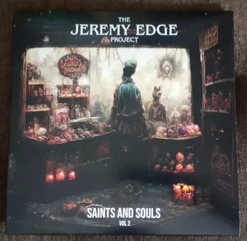 The Jeremy Edge Project: Saints and Souls Vol. 2
