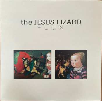 LP The Jesus Lizard: Flux