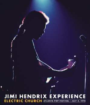 DVD The Jimi Hendrix Experience: Electric Church (Atlanta Pop Festival · July 4, 1970)