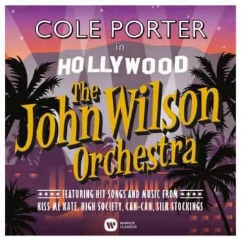 Album The John Wilson Orchestra: Cole Porter In Hollywood