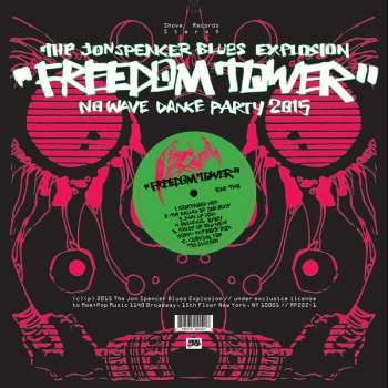 LP The Jon Spencer Blues Explosion: Freedom Tower-No Wave Dance Party 2015