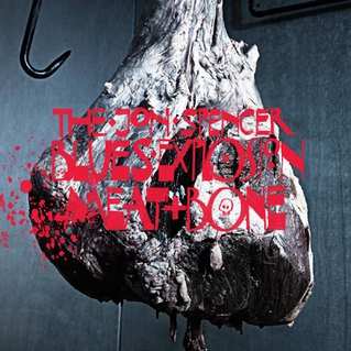 CD The Jon Spencer Blues Explosion: Meat And Bone