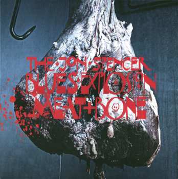 LP The Jon Spencer Blues Explosion: Meat And Bone