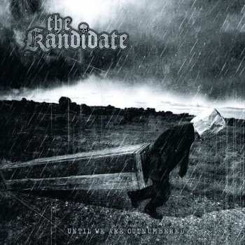 Album The Kandidate: Until We Are Outnumbered