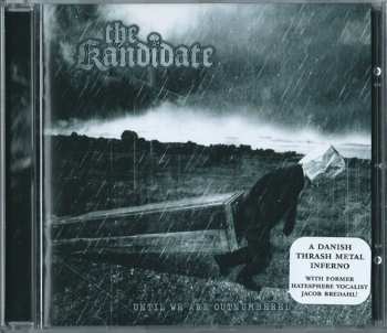 CD The Kandidate: Until We Are Outnumbered