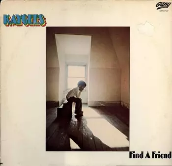 The Kay-Gees: Find A Friend