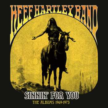 7CD/Dobozkészlet The Keef Hartley Band: Sinnin’ For You (The Albums 1969-1973)