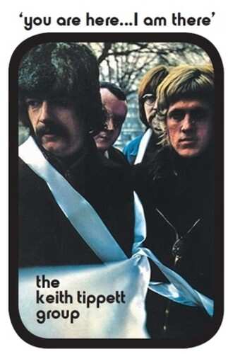 LP The Keith Tippett Group: You Are Here... I Am There