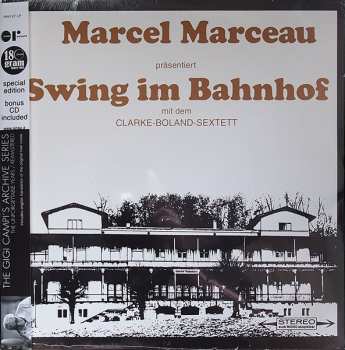 LP/CD The Kenny Clarke - Francy Boland Sextet: Marcel Marceau Präsentiert Swing Im Bahnhof