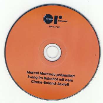 LP/CD The Kenny Clarke - Francy Boland Sextet: Marcel Marceau Präsentiert Swing Im Bahnhof