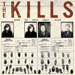 Album The Kills: Keep on Your Mean Side