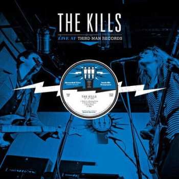 LP The Kills: Live At Third Man Records