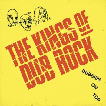 LP The Kings Of Dub Rock: Dubbies On Top 