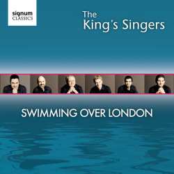 Album The King's Singers: Swimming Over London