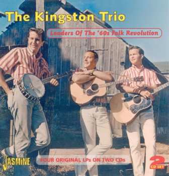 Album Kingston Trio: Leaders Of The '60s Folk Revolution