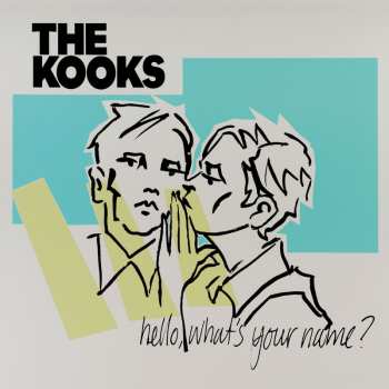 2LP The Kooks: Hello, What's Your Name?