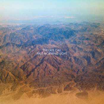 Album The Late Call: Pale Morning Light