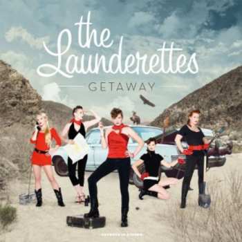 Album The Launderettes: Getaway
