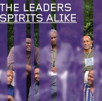Album The Leaders: Spirits Alike