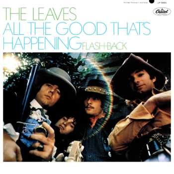 LP The Leaves: All The Good That's Happening