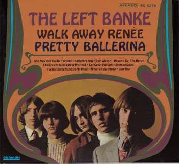 CD The Left Banke: Walk Away Renée / Pretty Ballerina
