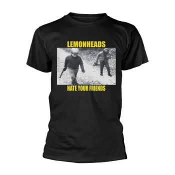 Merch The Lemonheads: Póló Hate Your Friends