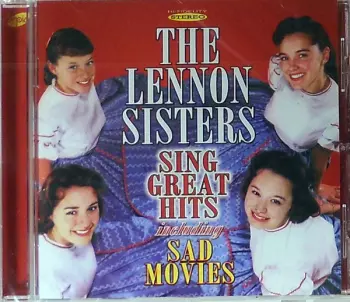 Sing Great Hits Including Sad Movies