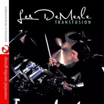 The Les DeMerle Transfusion: Transfusion One