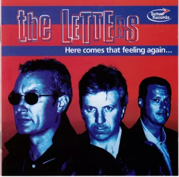 Here Comes That Feeling Again...