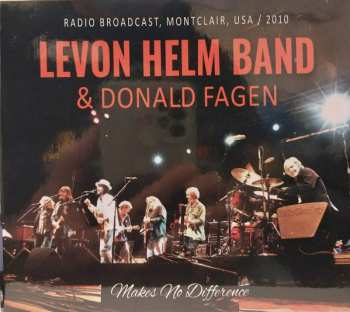 Album Donald Fagen: Makes No Difference: Radio Broadcast, Montclair, USA / 2010