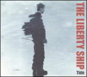 Album The Liberty Ship: Tide