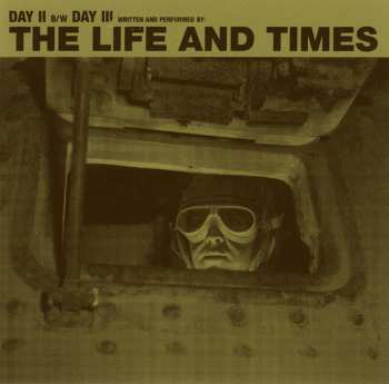 Album The Life And Times: Day II B/W Day III