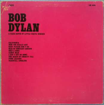 LP Bob Dylan: A Rare Batch Of Little White Wonder