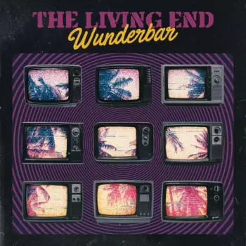 The Living End: Wunderbar