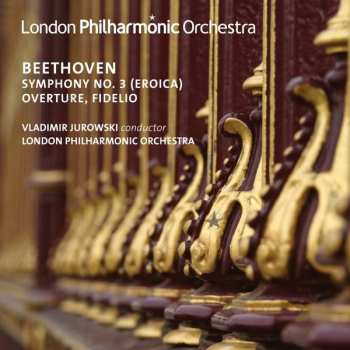 Album Ludwig van Beethoven: Symphony No. 3 (Eroica); Overture, Fidelio