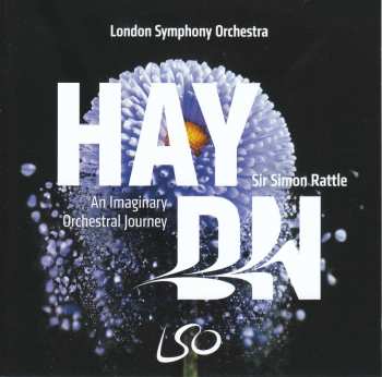 CD The London Symphony Orchestra: Haydn: An Imaginary Orchestral Journey