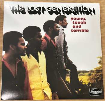 LP The Lost Generation: Young, Tough And Terrible CLR