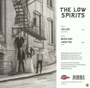 SP The Low Spirits: You Lied b/w Never Said I Need You
