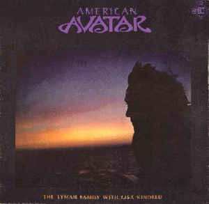 CD The Lyman Family: American Avatar