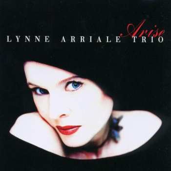 CD The Lynne Arriale Trio: Arise
