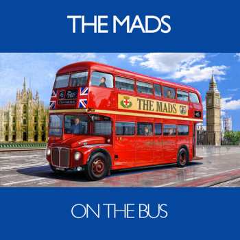Album The Mads: On The Bus / The Way She Smiles