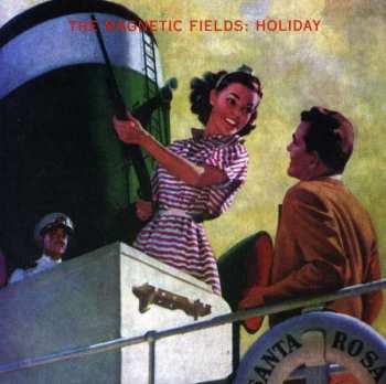 CD The Magnetic Fields: Holiday