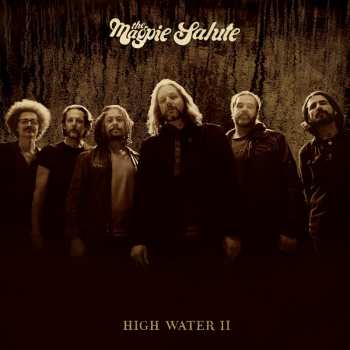 CD The Magpie Salute: High Water II DIGI