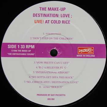 LP The Make-Up: Destination: Love; Live! At Cold Rice