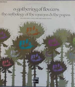2LP The Mamas & The Papas: A Gathering Of Flowers (The Anthology Of The Mamas & The Papas)