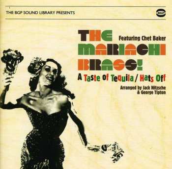Album Chet Baker: A Taste Of Tequila / Hats Off