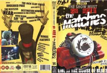 DVD The Matches: Live At The House Of Blues